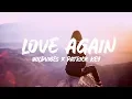 Download Lagu WildVibes \u0026 Patrick Key - Love Again ft. Stine Kristiansen (Lyrics)