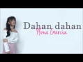 Dahan Dahan Dahan Lang - Ylona Garcia (Lyrics)