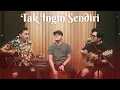 Download Lagu Tak Ingin Sendiri - Dian Piesesha (Cover by Andre Restra ft. Sigit AOP)
