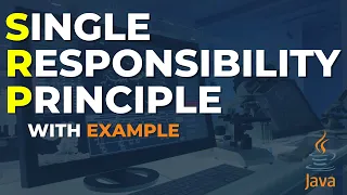Single Responsibility Principle EXPLAINED SOLID Principles