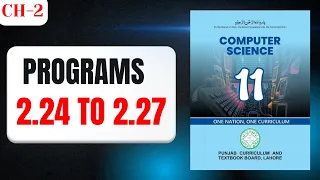 Chapter 2 Program 2 24 to 2 27 Python programming 11th Class Computer