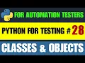 Python for Testers Classes Objects