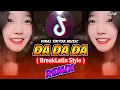 Download Lagu da da da cover chinese | Viral Tiktok Song | DJ BHARZ TIKTOK MASH UP REMIX