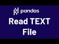 How to read TEXT file in Python Jupyter Notebook Pandas
