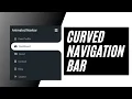 Curved Navigation bar using HTML CSS and JavaScript