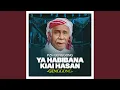 Lagu Ya Habibana Kyai Hasan Genggong