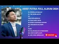 Download Lagu ARIEF PUTRA FULL ALBUM 2024 ---REMBULAN MALAM 