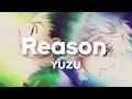 Download Lagu Yuzu - Reason (Lyrics) | Hunter x Hunter (2011) ED 3 Theme
