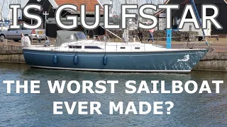 Gulfstar, the worst sailboat ever? Episode 138 – Lady K Sailing