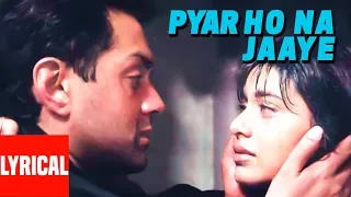 pyaar ho na jaaye lyrical video bichhoo ram shankar shankar mahadevan bobby deol rani mukherjee