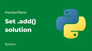 Python HackerRank Solutions Set add