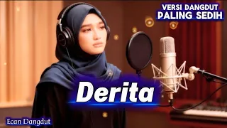 sedih banget derita cover dangdut paling sedih ecan dangdut
