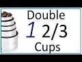 How to Double 1 Cups Quick Kitchen Math Trick