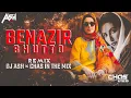 Lagu Benizar Bhutto Song (2026 Remix) DJ Ash x Chas In The Mix | Ft Dhurandhar | Trending | Banger