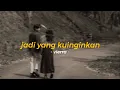 Download Lagu jadi yang kuinginkan (speed up + reverb)