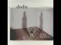 When - dodie