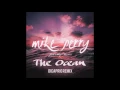 Download Lagu Mike Perry - The Ocean (DiCaprio Remix) [feat. Shy Martin]
