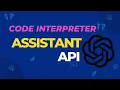 Open AI Assistants API Code Interpreter - Python