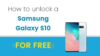 how to unlock Samsung Galaxy S10