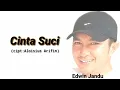 Download Lagu Cinta Suci - (cipt:Aloisius Arifin) // official video