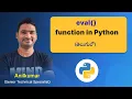 P147 - Python eval Function Demystified How and When to Use It in Telugu