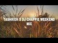 Lagu TASHRIEK X DJ CHAPPIE WEEKEND MIX 