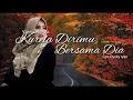 Download Lagu Vanny Vabiola 2020 kurela Dirimu Bersama Dia-Dicky Ryan