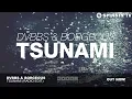 DVBBS & Borgeous - Tsunami (Radio Edit)