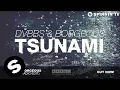 DVBBS \u0026 Borgeous - Tsunami (Radio Edit)