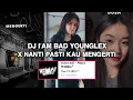 Download Lagu DJ I'AM BAD BOY YOUNGLEX X NANTI PASTI KAU MENGERTI Wan || WAREG² VIRAL TIKTOK TERBARU 2024 !