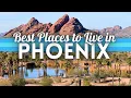 Best Places To Live in Phoenix Arizona