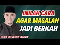 Download Lagu AGAR MASALAH MENJADI BERKAH | USTADZ HILMAN FAUZI TERBARU