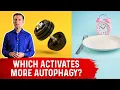 Autophagy Exercise vs Fasting