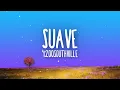 Download Lagu 4200Southville - Suave (Lyrics)