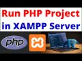 How to run first PHP program in XAMPP Server Localhost How To Run PHP Projects in Xampp Server 2024
