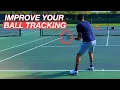 How to Improve Ball Tracking in Tennis