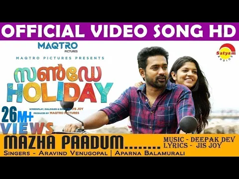Download MP3 Mazha Paadum Official Video Song HD | Sunday Holiday | Asif Ali | Aparna Balamurali