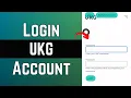 How to Login to UKG Account 2023 Login UKG Pro UKG Workforce Sign In