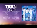T E E N T O P Full Album 2024 ~ Top 10 Best Songs ~ Greatest Hits