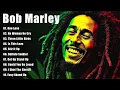 Download Lagu The Ultimate Bob Marley Playlist - Greatest Reggae Songs Of All Time | Full Album