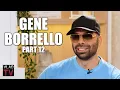 Gene Borrello I Shot People Because I Was Mentally Unstable Refused to Take Meds Part 12