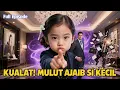 Lagu KUALAT! Sumpah Mulut Si Kecil Mo Buat Musuh Tumbang: Sultan Jadi Bucin Anak [2026]