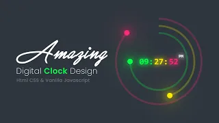 Amazing Working Digital Clock using Html CSS SVG Javascript 02 Simple Javascript Projects