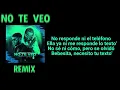 Anuel AA ft Casper Mágico - No Te Veo Remix (Letra oficial)