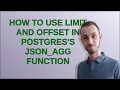 How to use limit and offset in postgres s json - agg function