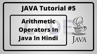 - Arithmetic Operators In Java In Hindi Java Tutorial In Hindi