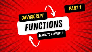 Master JavaScript Functions Basics Examples Explained - Part