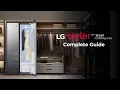 LG Styler Steam Closet - The Complete Guide