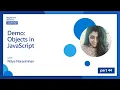 Demo Objects in JavaScript 44 of 51 JavaScript for Beginners