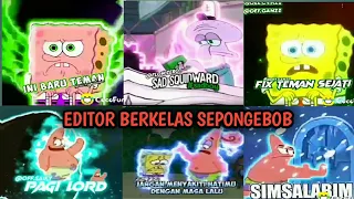 Download KUMPULAN EDITOR BERKELAS VERSI SPONGEBOB PART 1 MP3